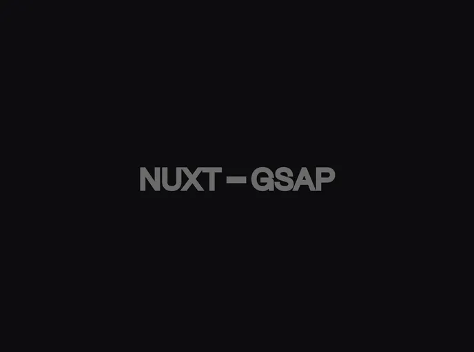 screenshot of Nuxt Gsap Starter